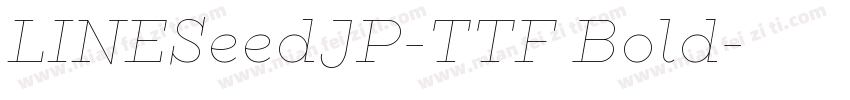 LINESeedJP-TTF Bold字体转换